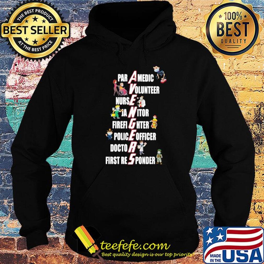 Avengers paramedic volunteer nurse janitor firefighter police officer doctor first reponder s Hoodie Avengers paramedic volunteer nurse janitor firefighter police officer doctor first reponder s Hoodie