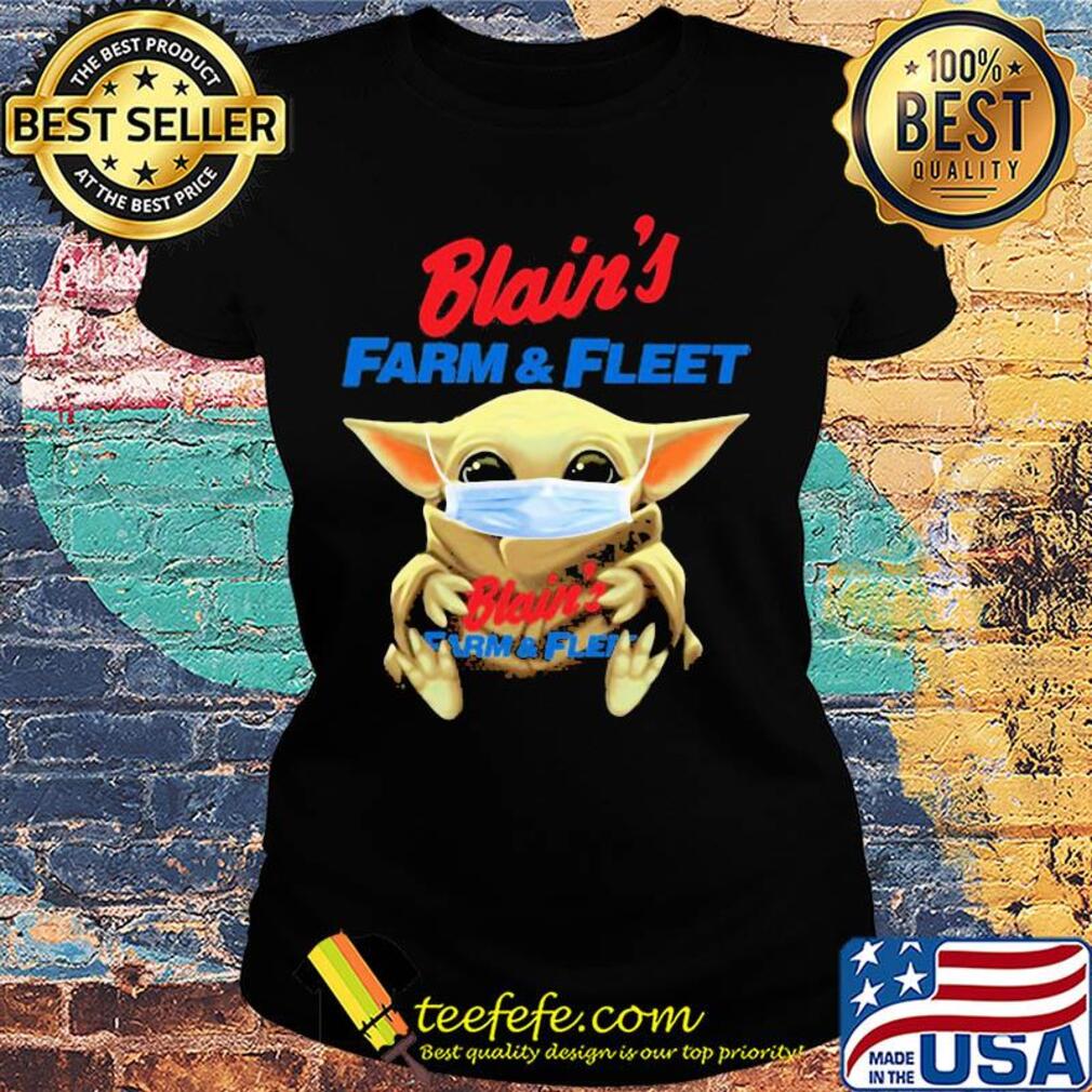 Baby Yoda face mask hug Blain's Farm and fleet s Ladies tee Baby Yoda face mask hug Blain's Farm and fleet s Ladies tee