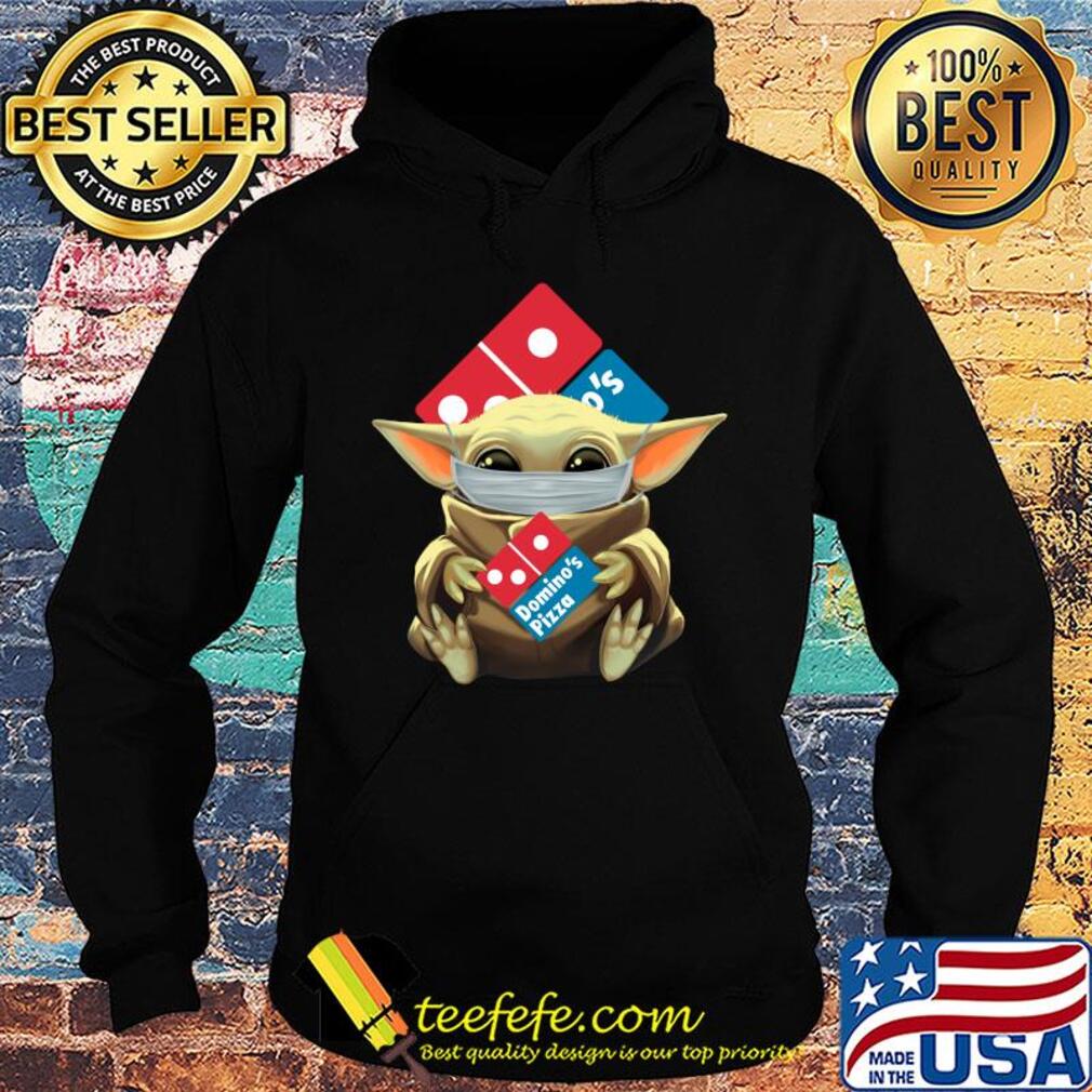 Baby Yoda hug Domino's Pizza mask s Hoodie Baby Yoda hug Domino's Pizza mask s Hoodie