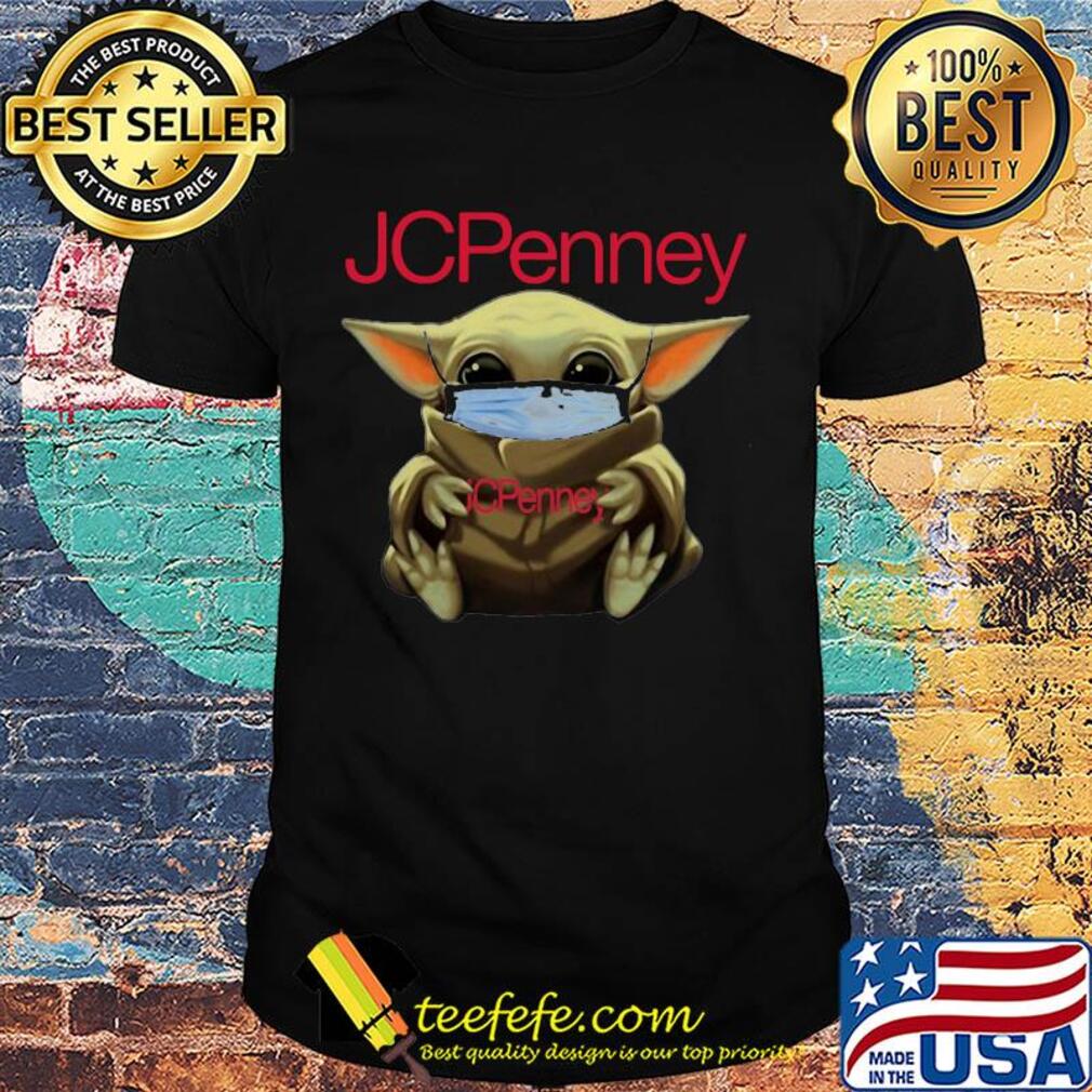 Baby Yoda hug JCPenney Mask shirt Baby Yoda hug JCPenney Mask shirt