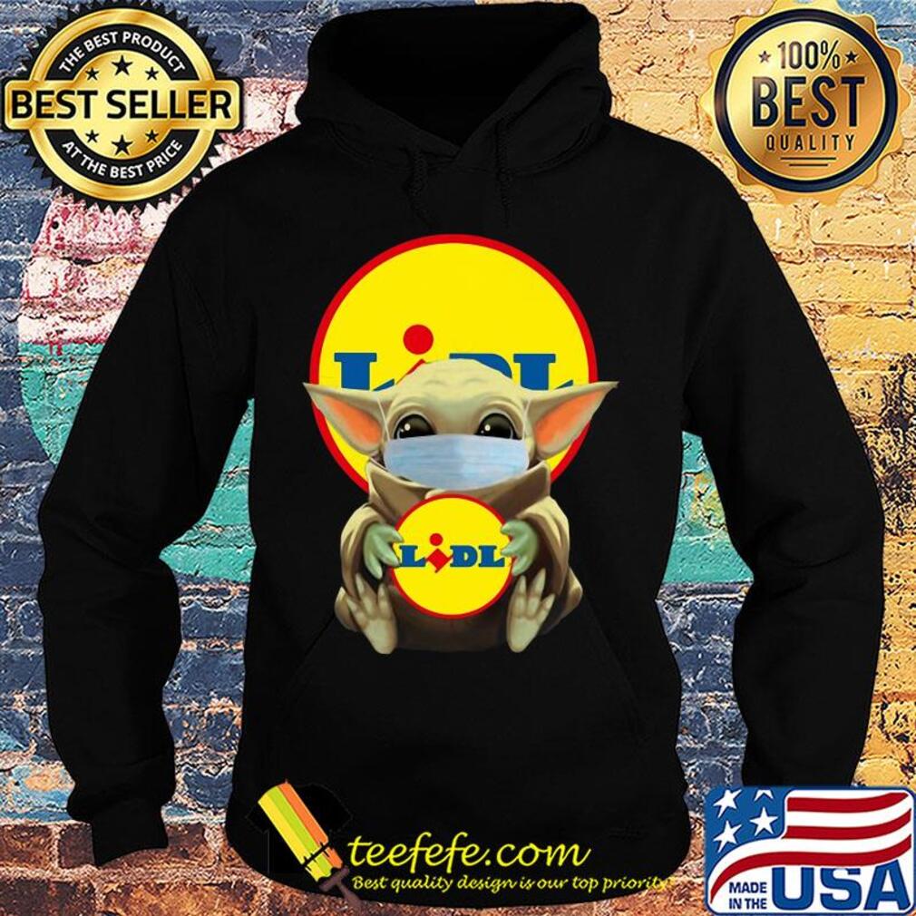 Baby Yoda hug Lidl mask s Hoodie Baby Yoda hug Lidl mask s Hoodie