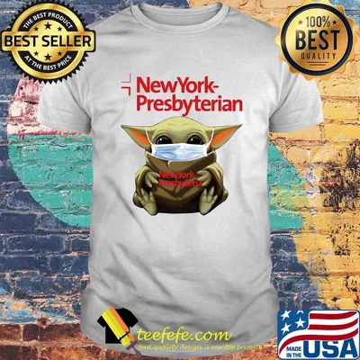 Baby yoda hug new york presbyterian covid-19 shirt