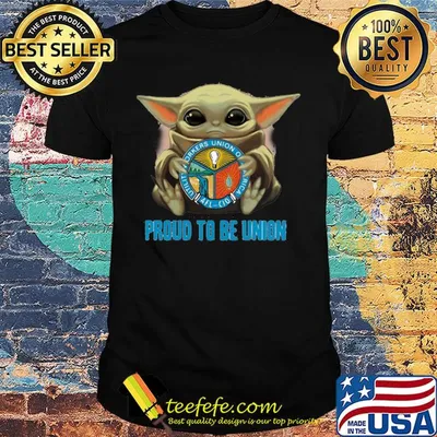 Baby Yoda hug Utility Workers Union of America proud to be Union shirt