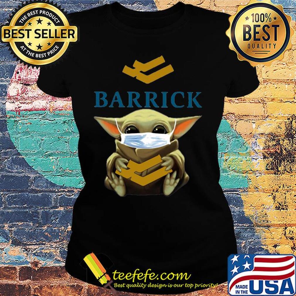 Baby Yoda mask hug Barrick s Ladies tee Baby Yoda mask hug Barrick s Ladies tee