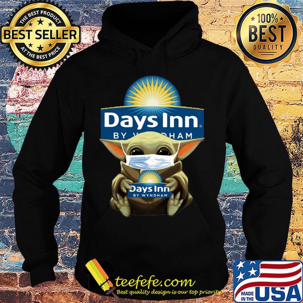 Baby Yoda mask hug Days Inn by Wyndham s Hoodie Baby Yoda mask hug Days Inn by Wyndham s Hoodie