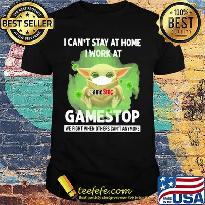 Baby Yoda mask hug I can't stay at home I work at Gamestop We fight when others can't anymore shirt