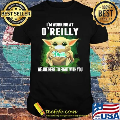 Baby Yoda mask hug I'm working at O'Reilly we are here to fight with you shirt
