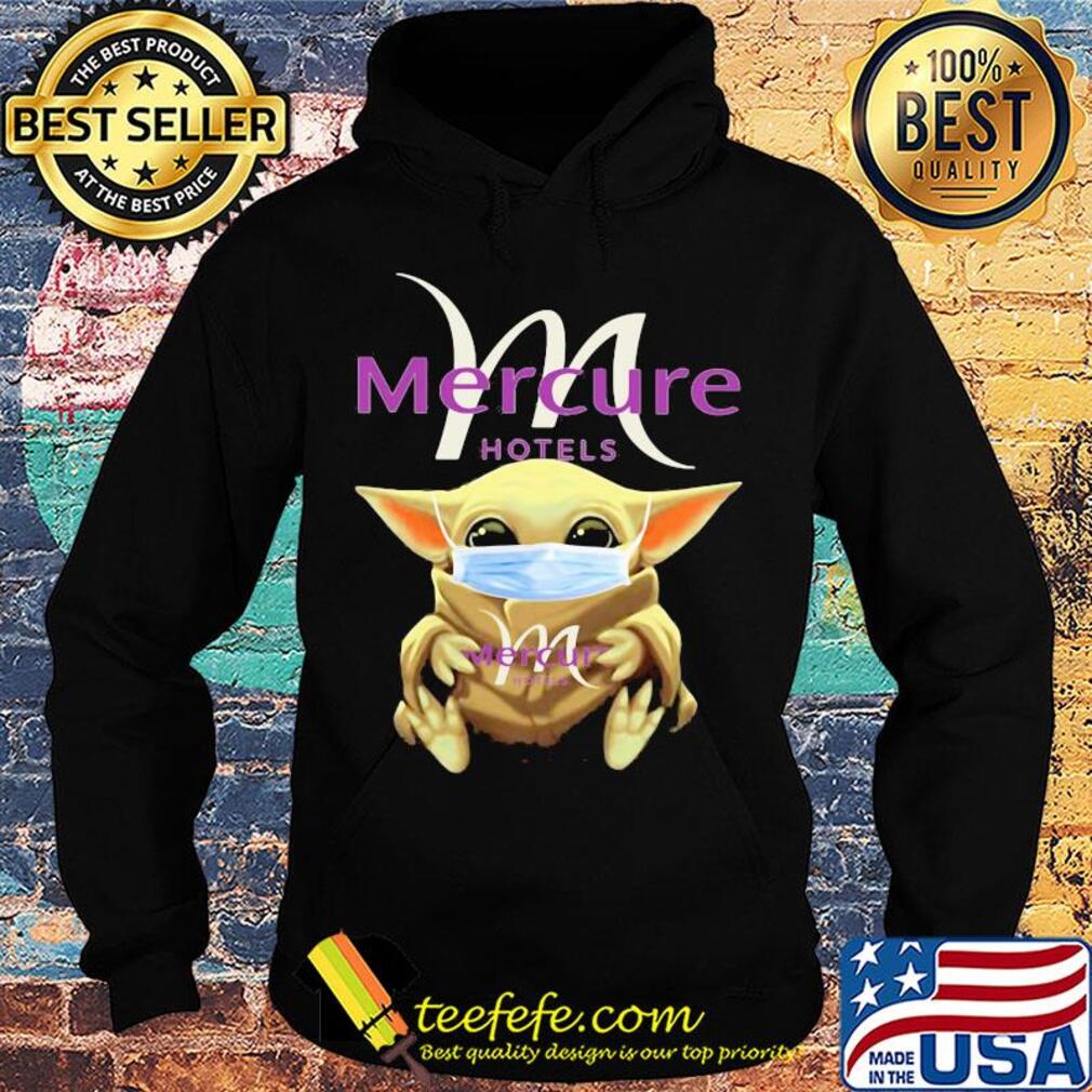 Baby Yoda mask hug Mercure Hotels s Hoodie Baby Yoda mask hug Mercure Hotels s Hoodie