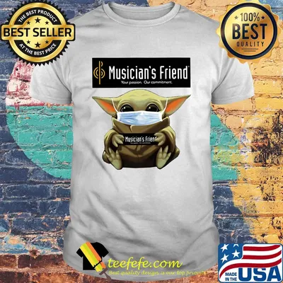 Baby Yoda mask hug Musician's Friend Your Passion Our commitment shirt