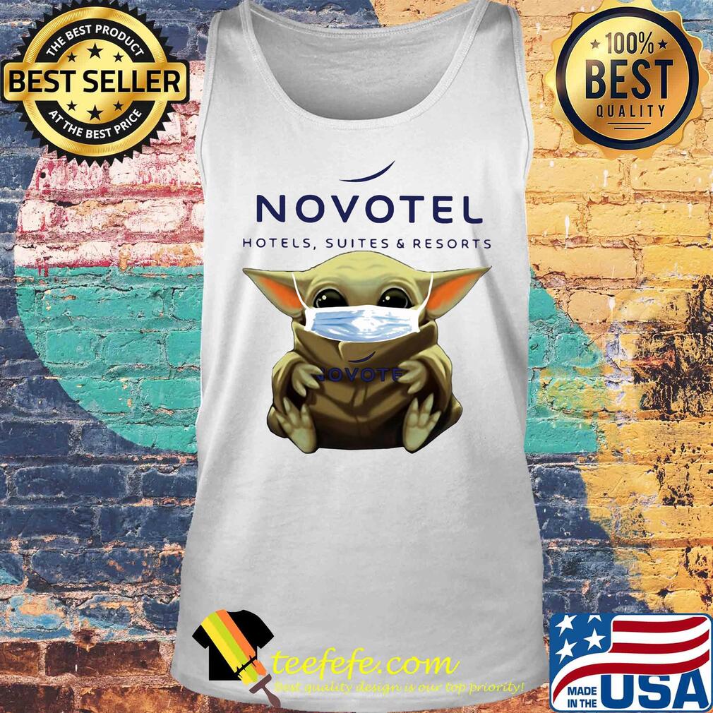 Baby Yoda mask hug Novotel Hotels Suites And resorts s Tank top Baby Yoda mask hug Novotel Hotels Suites And resorts s Tank top