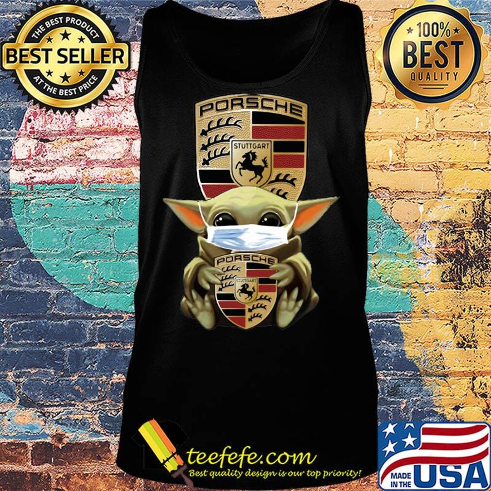 Baby Yoda mask hug Porsche Stuttgart s Tank top Baby Yoda mask hug Porsche Stuttgart s Tank top