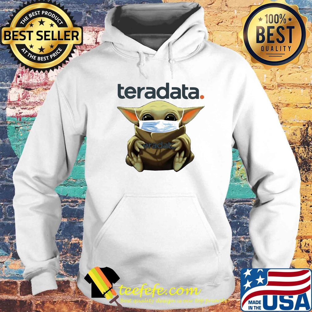 Baby Yoda mask hug Teradata s Hoodie Baby Yoda mask hug Teradata s Hoodie