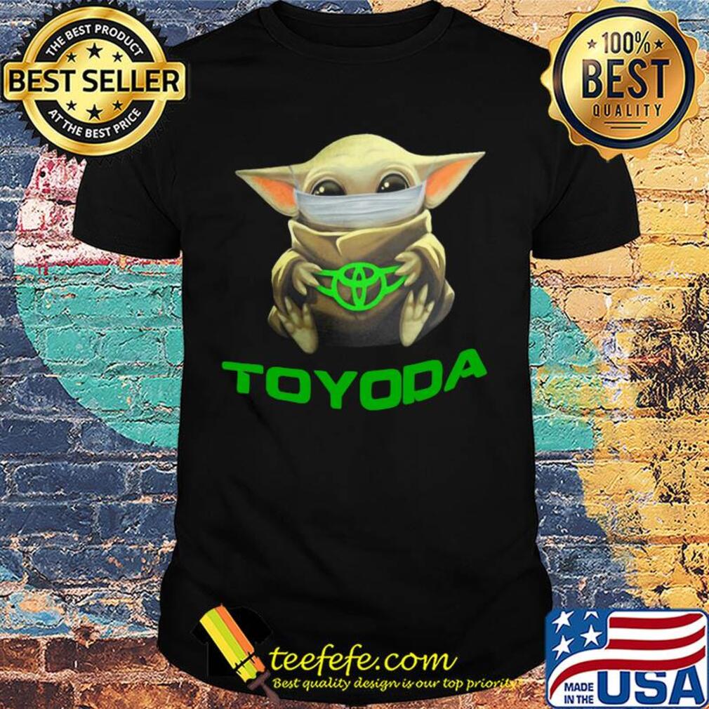 Baby yoda mask hug toyoda logo shirt Baby yoda mask hug toyoda logo shirt