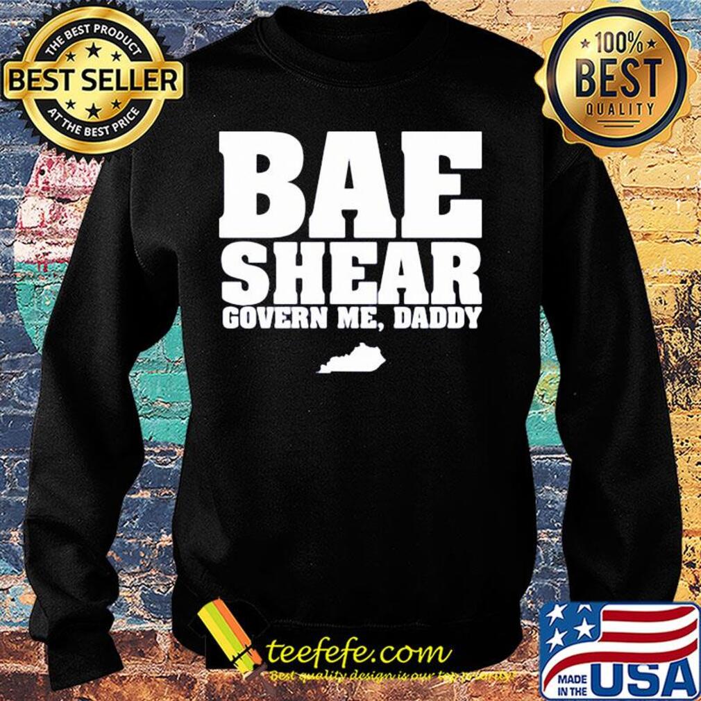 Bae shear covern me daddy s Sweater Bae shear covern me daddy s Sweater