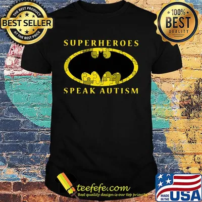 Batman Superheroes speak autism shirt