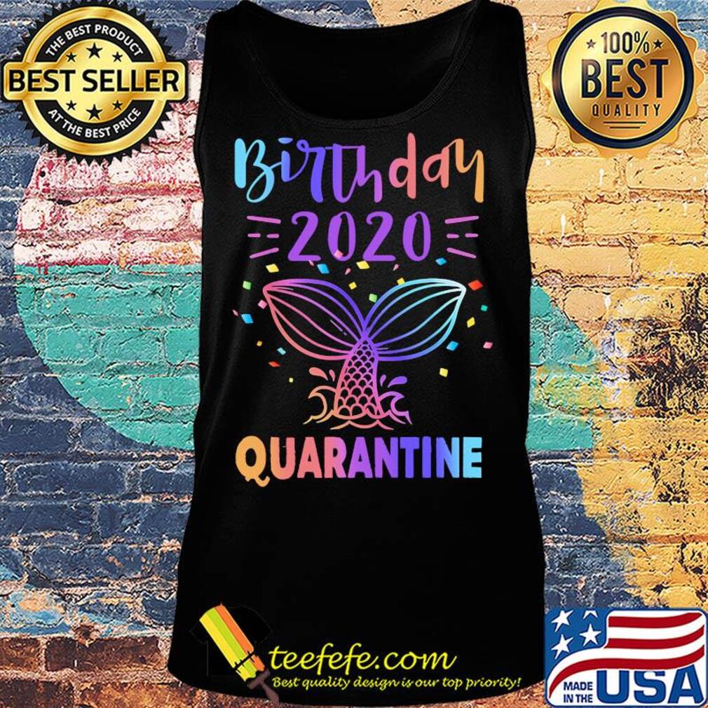 birthday 2020 fish tail quarantine s Tank top birthday 2020 fish tail quarantine s Tank top
