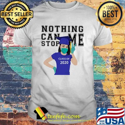 Black girl graduating nothing can stop me class of 2020 mask covid-19 shirt