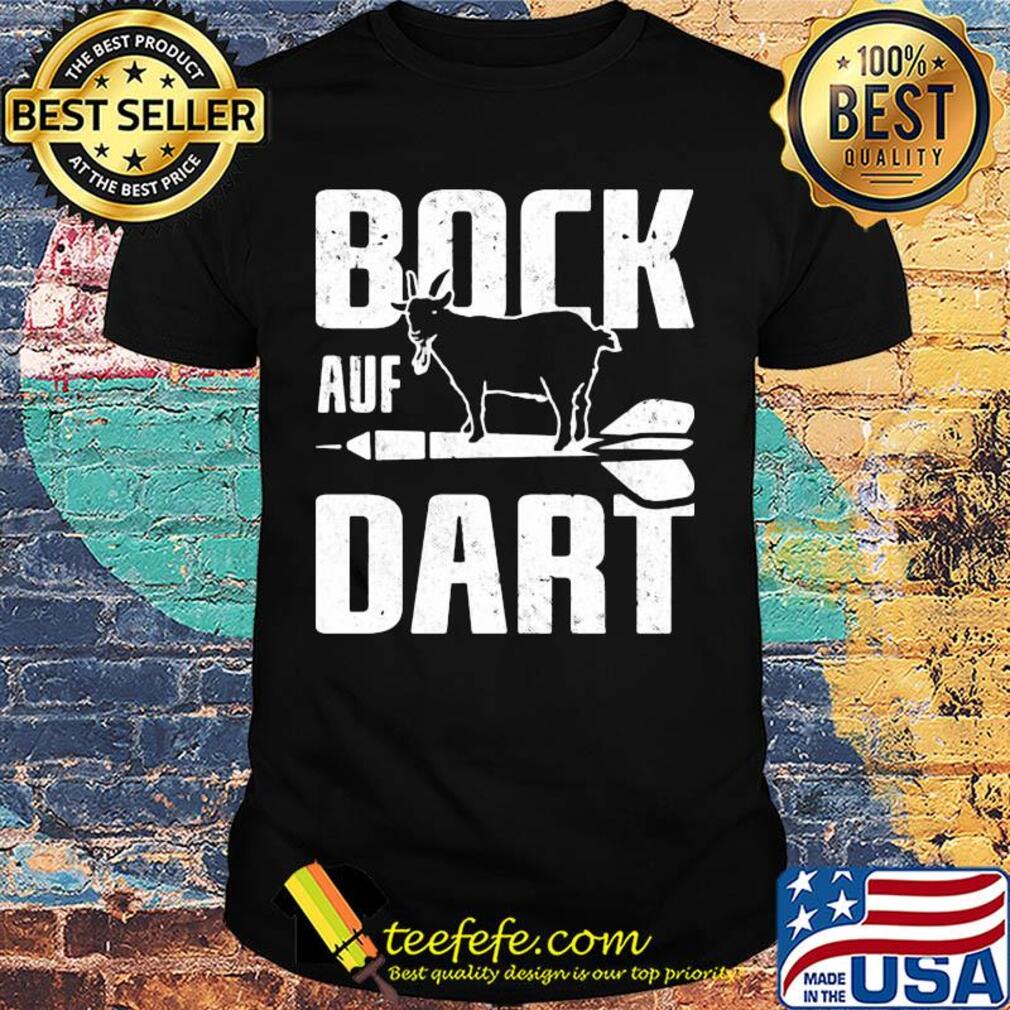 Bock auf dart goat shirt Bock auf dart goat shirt