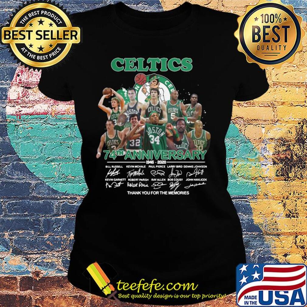 Boston Celtics logo 74th anniversary 1946-2020 signatures thank you for the memories s Ladies tee Boston Celtics logo 74th anniversary 1946-2020 signatures thank you for the memories s Ladies tee