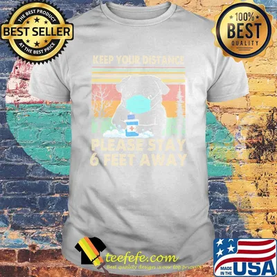 Bulldogs keep your distance please stay 6 feet away covid-19 vintage shirt