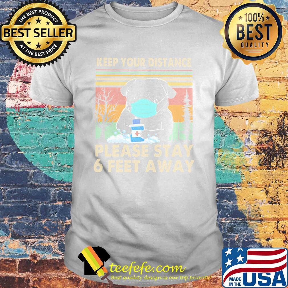 Bulldogs keep your distance please stay 6 feet away covid-19 vintage shirt