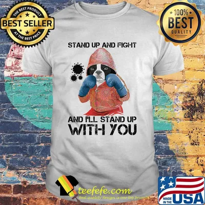 Bulldogs stand up and fight and i’ll stand up with you coronavirus shirt