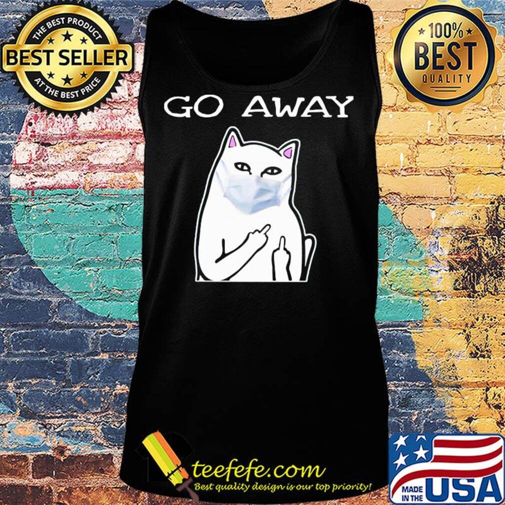Cat white mask go away s Tank top Cat white mask go away s Tank top