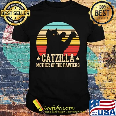 Catzilla mother of the pawters vintage shirt
