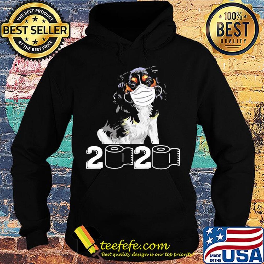 Cavalier King mask 2020 toilet paper s Hoodie Cavalier King mask 2020 toilet paper s Hoodie