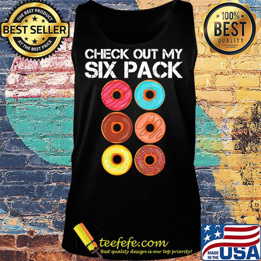 Check out my six pack donut s Tank top Check out my six pack donut s Tank top