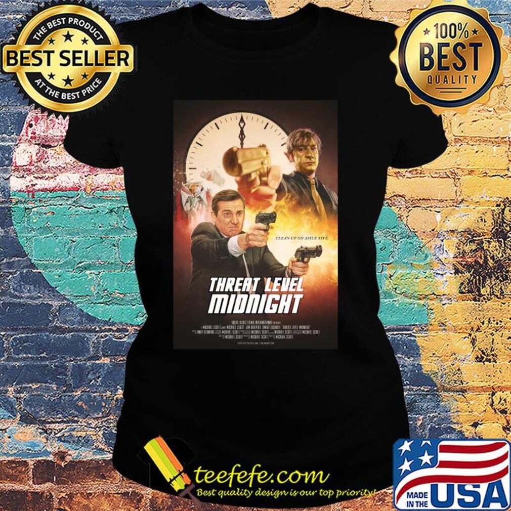 Clean up on aisle five threat level midnight s Ladies tee Clean up on aisle five threat level midnight s Ladies tee