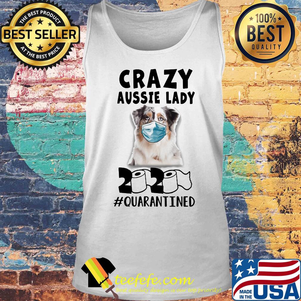 Crazy aussie lady mask 2020 toilet paper quarantined s Tank top Crazy aussie lady mask 2020 toilet paper quarantined s Tank top