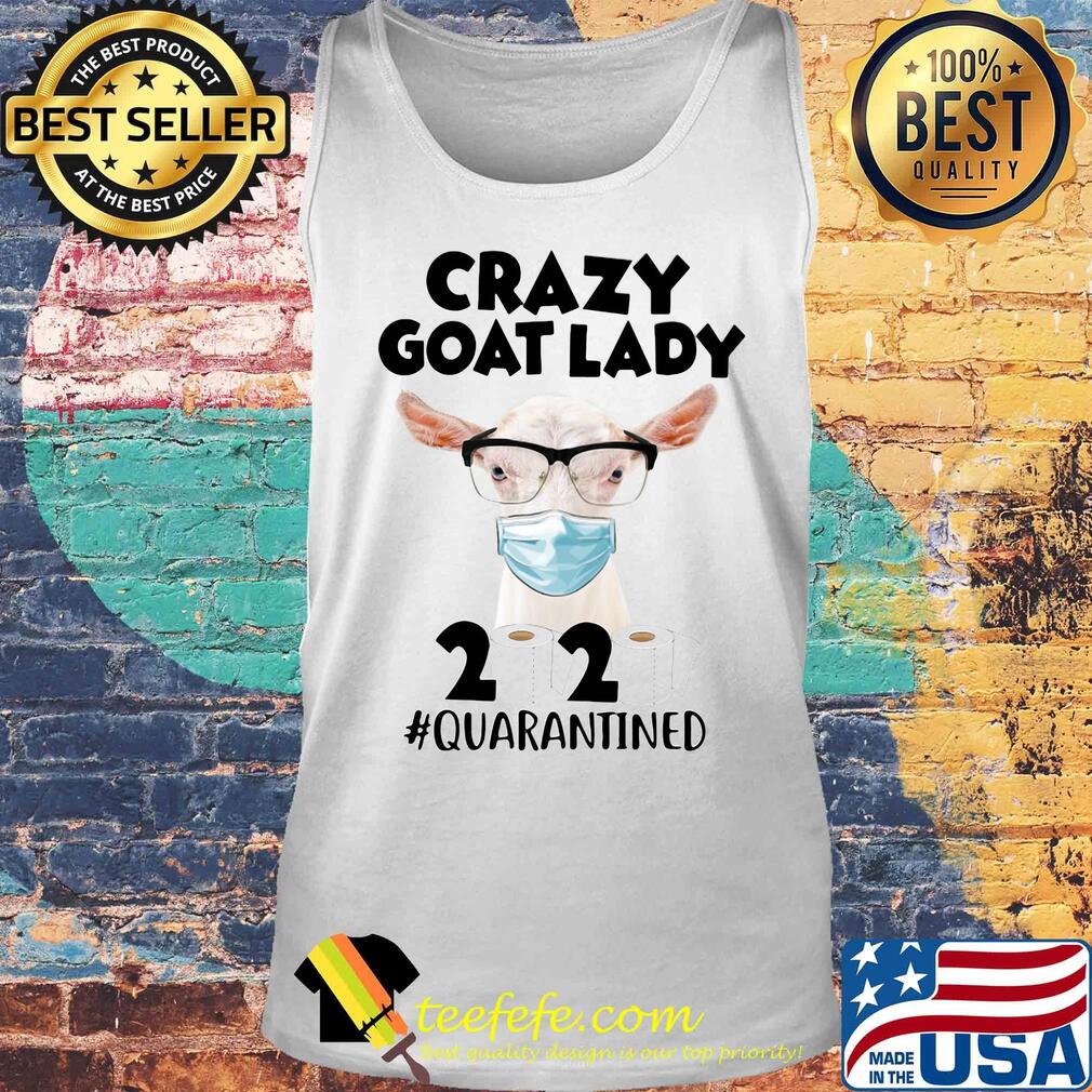Crazy goat lady mask 2020 toilet paper quarantined s Tank top Crazy goat lady mask 2020 toilet paper quarantined s Tank top