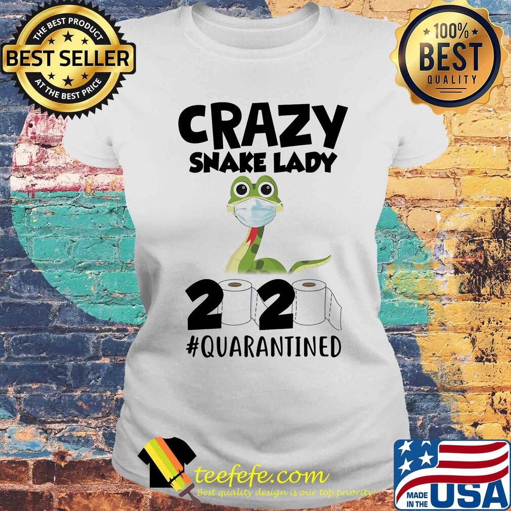 Crazy Snake lady 2020 isolated toilet paper mask s Laides tee Crazy Snake lady 2020 isolated toilet paper mask s Laides tee