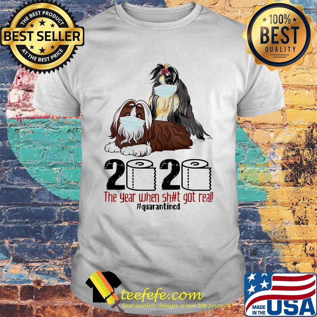 Dogs Mask 2020 the year when shit got real quarantined shirt Dogs Mask 2020 the year when shit got real quarantined shirt
