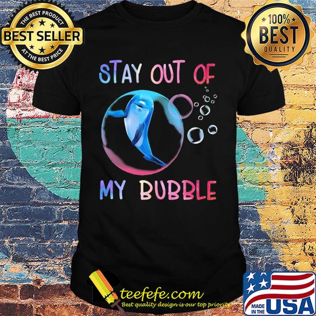 Dolphin stay out of my bubble shirt
