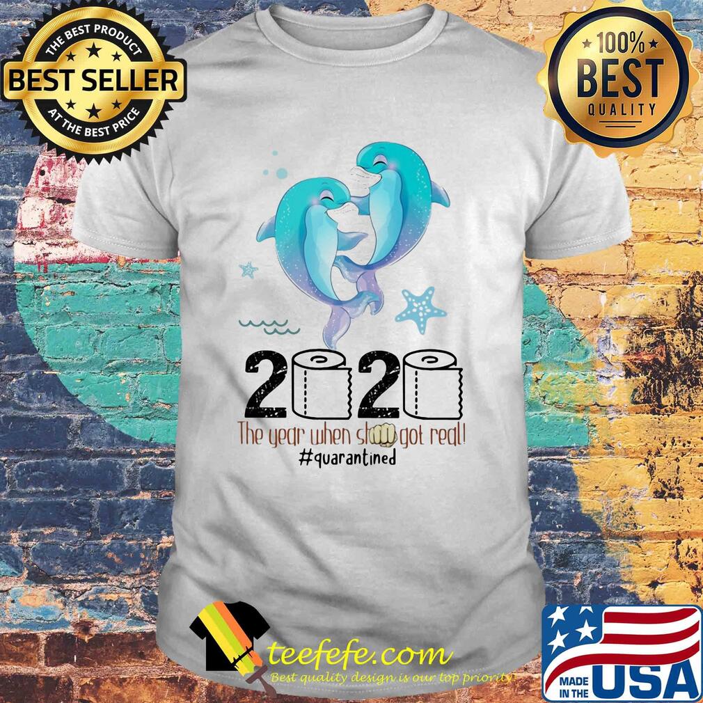 Dolphins 2020 the year when shit got real quarantined toilet paper covid-19 shirt