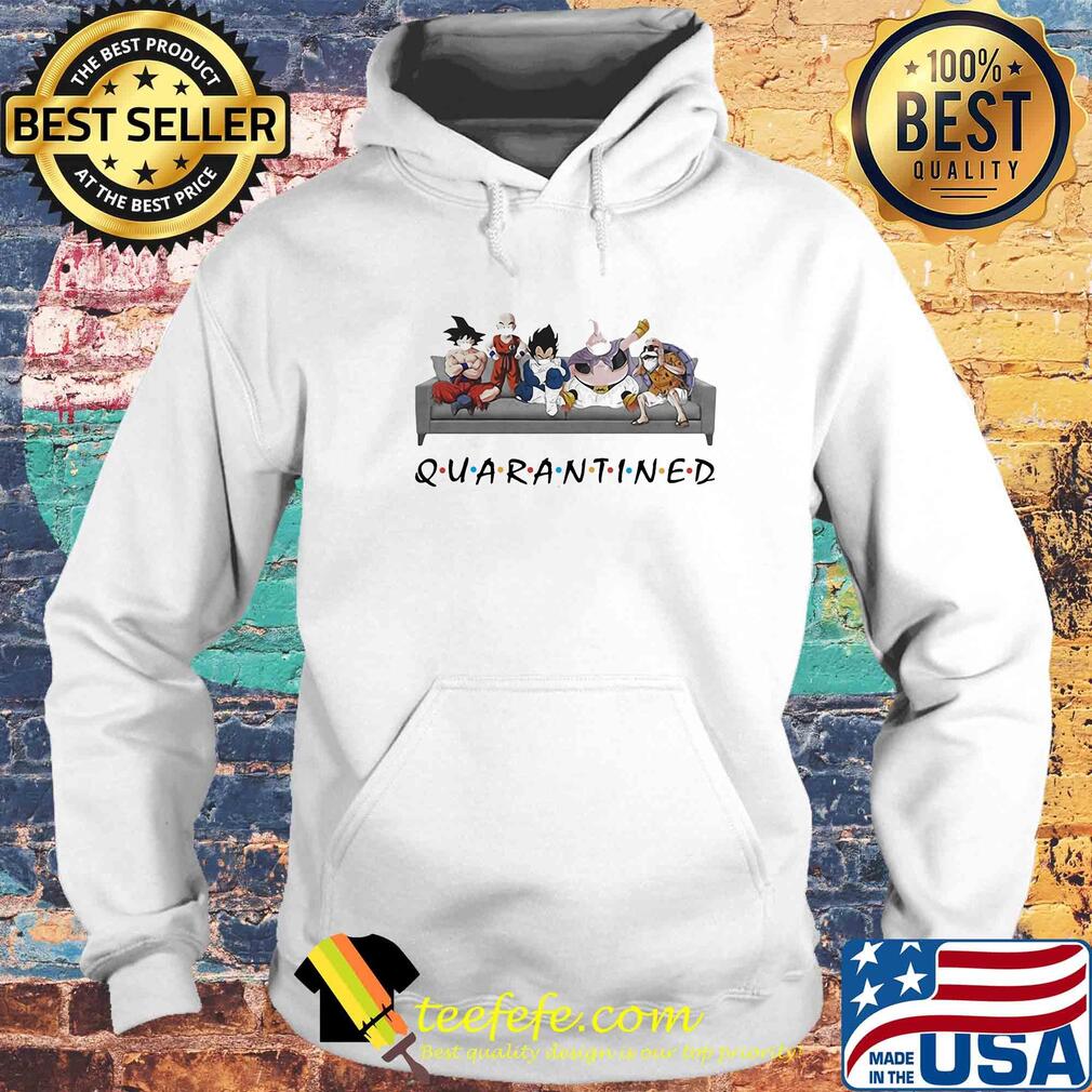 Dragon Ball In Sofa Quarantined Shirt Hoodie Dragon Ball In Sofa Quarantined Shirt Hoodie
