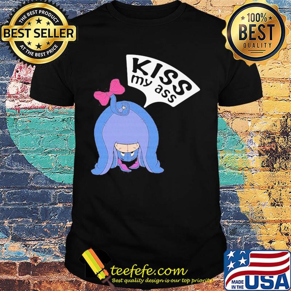 Eeyore donkey cartoon kiss my ass shirt Eeyore donkey cartoon kiss my ass shirt