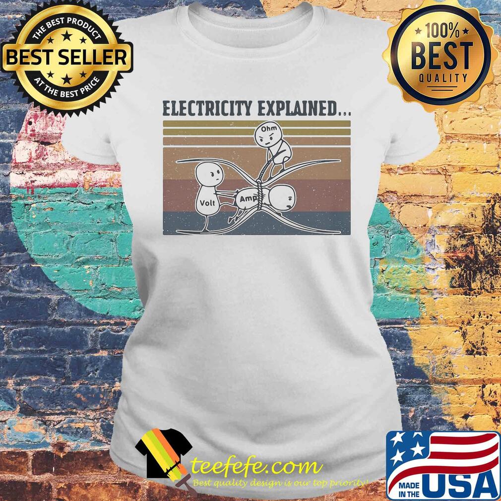 Electricity explained ohm amp vintage s Laides tee Electricity explained ohm amp vintage s Laides tee