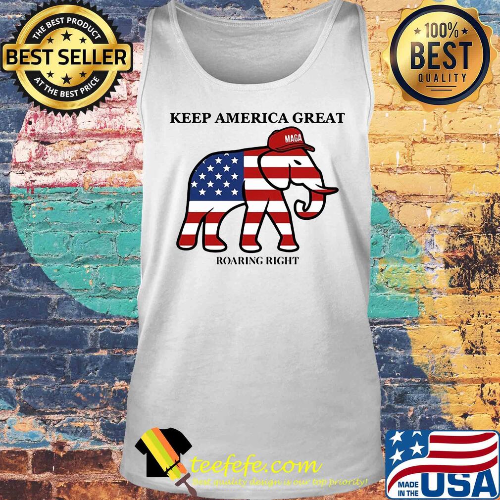 Elephant keep america great roaring right s Tank top Elephant keep america great roaring right s Tank top