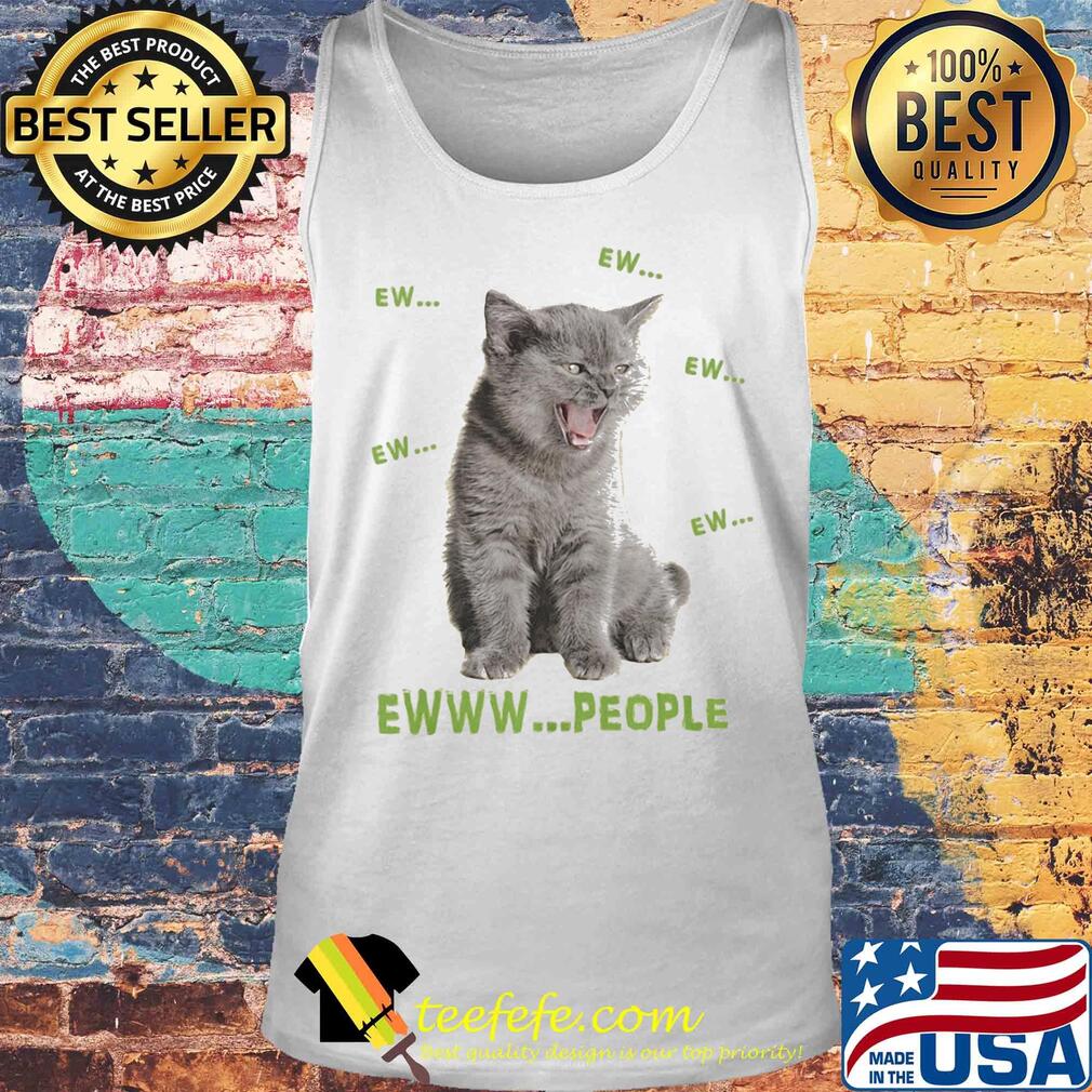 Ewww people cat Covid-19 s Tank top Ewww people cat Covid-19 s Tank top