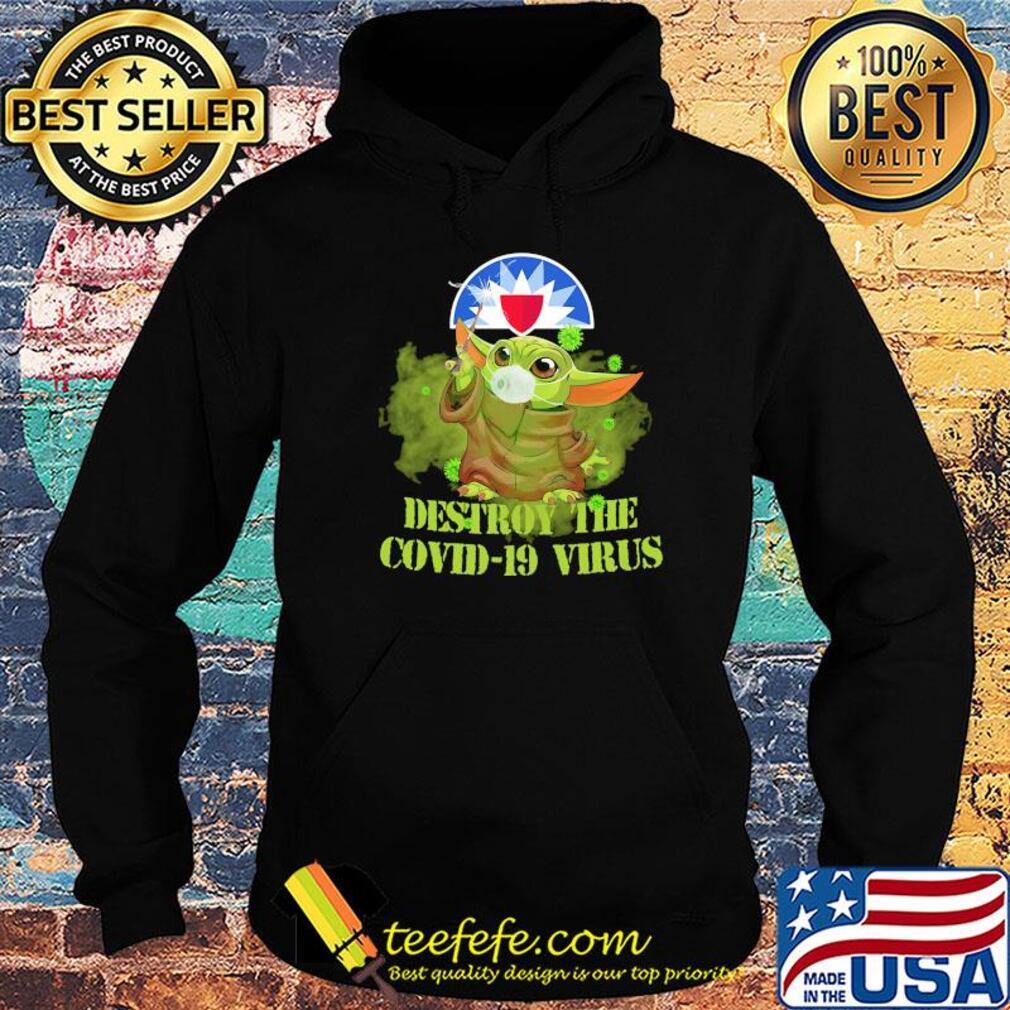 Farmers insurance baby yoda destroy the covid-19 virus s Hoodie Farmers insurance baby yoda destroy the covid-19 virus s Hoodie