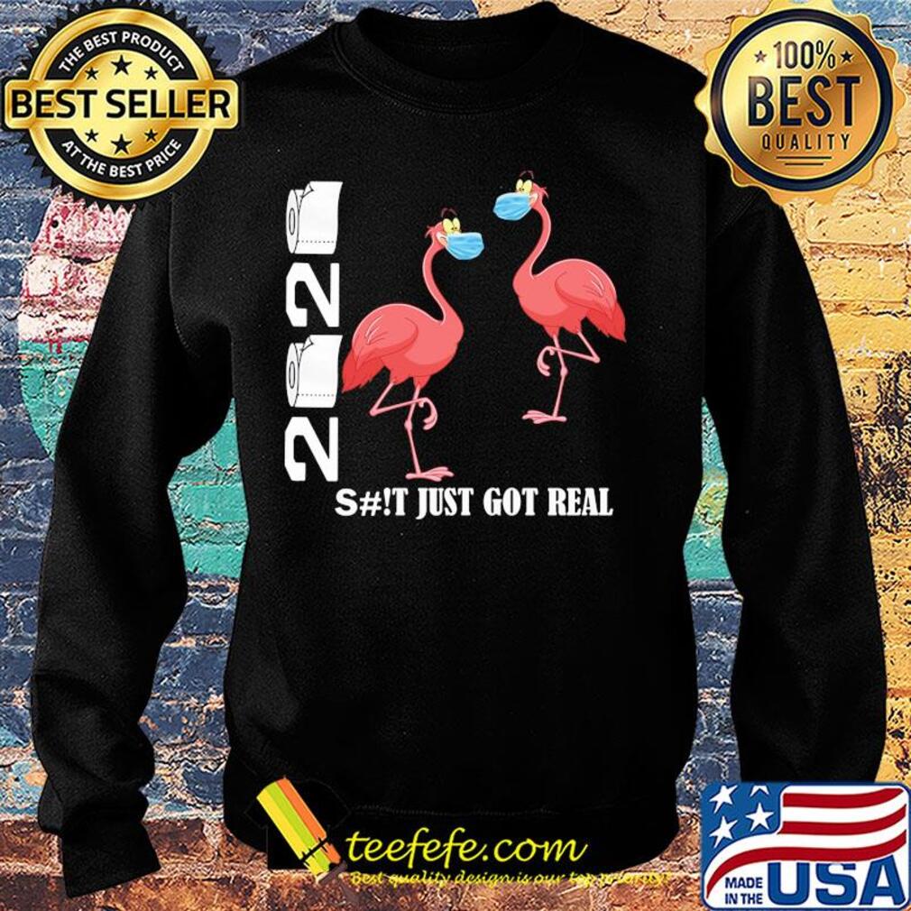 Flamingo 2020 shit just got real toilet paper covid-19 s Sweater Flamingo 2020 shit just got real toilet paper covid-19 s Sweater