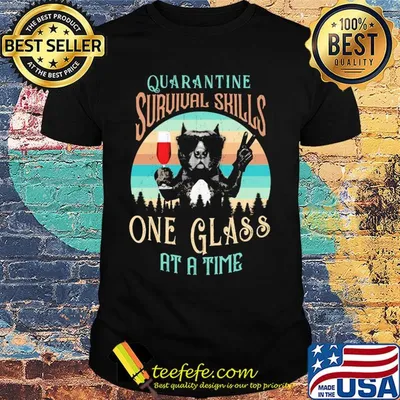 French bulldog drink wine quarantine survival skills one glass at a time vintage shirt