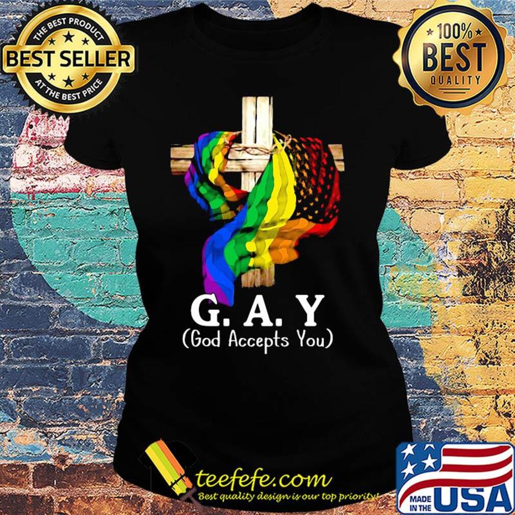 Gay god accepts you jesus american flag lgbt s Ladies tee Gay god accepts you jesus american flag lgbt s Ladies tee