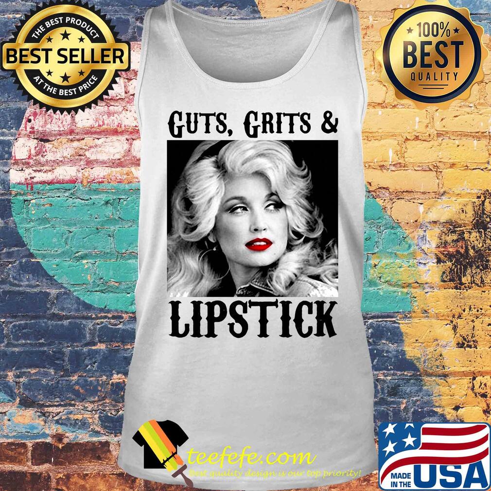 Guts grits and lipstick dolly parton picture white black s Tank top Guts grits and lipstick dolly parton picture white black s Tank top