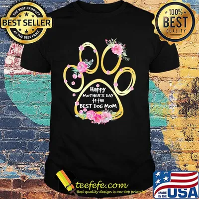 Happy mother's day to the best dog mom paw flower shirt