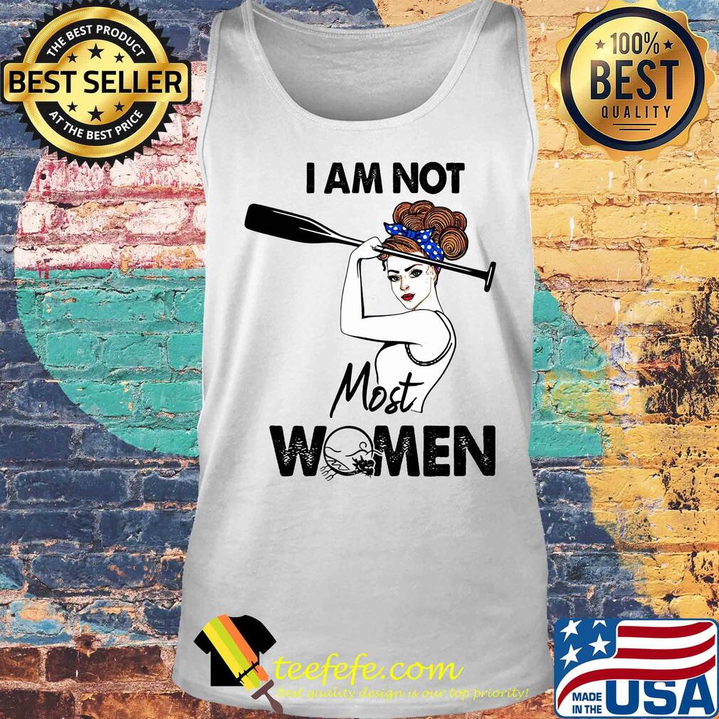 I am not most women girl s Tank top I am not most women girl s Tank top
