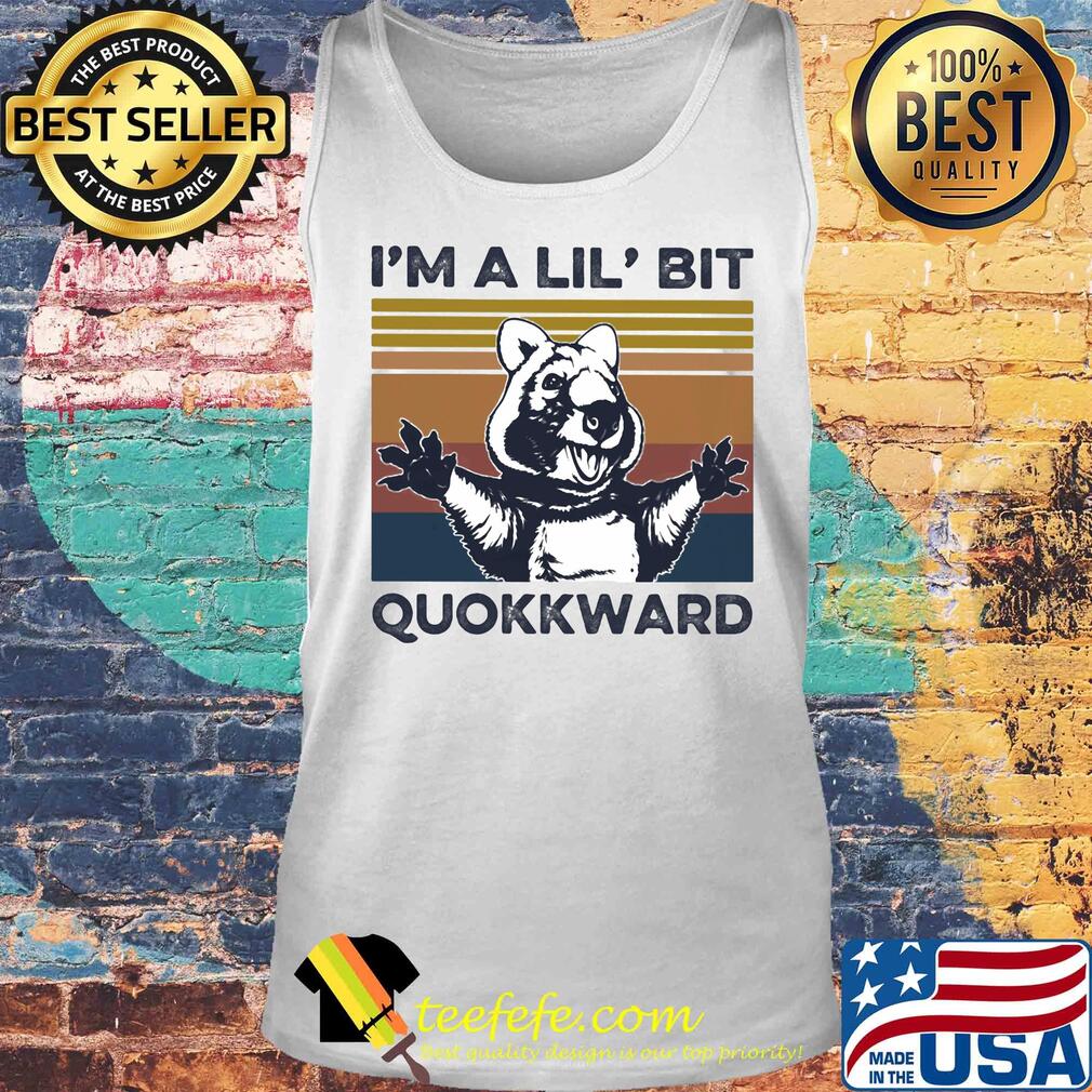 I'm a Lil' bit Quokkward Animal vintage s Tank top I'm a Lil' bit Quokkward Animal vintage s Tank top